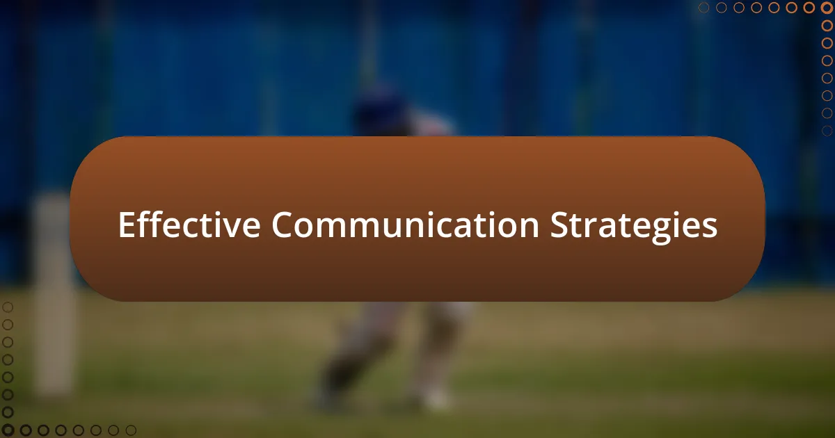 Effective Communication Strategies