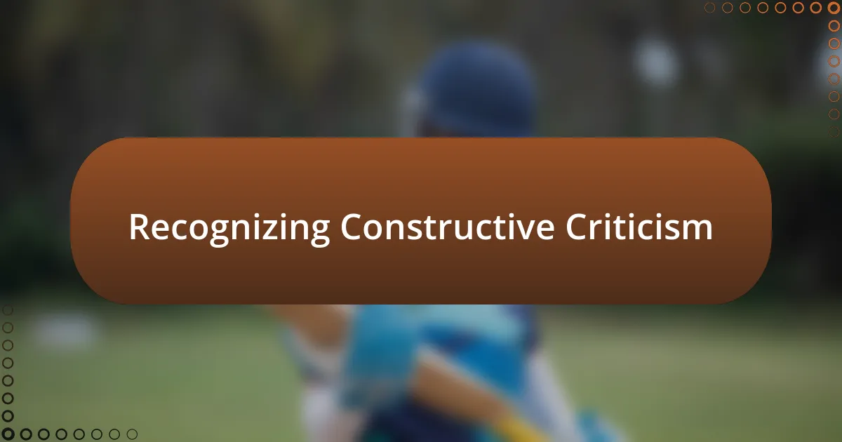 Recognizing Constructive Criticism