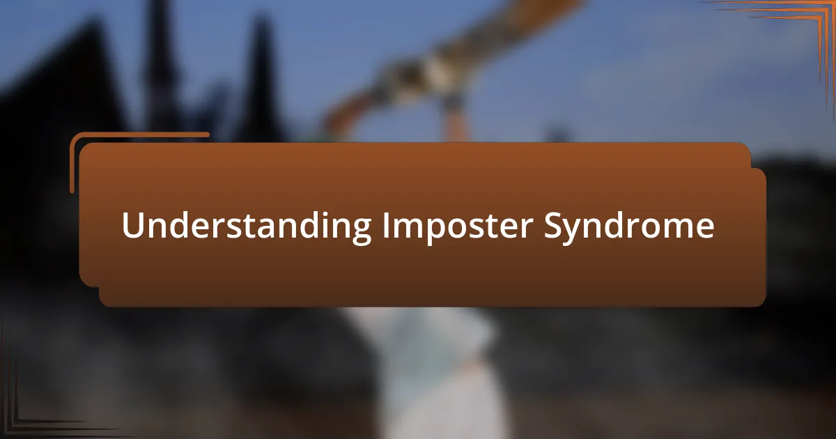 Understanding Imposter Syndrome