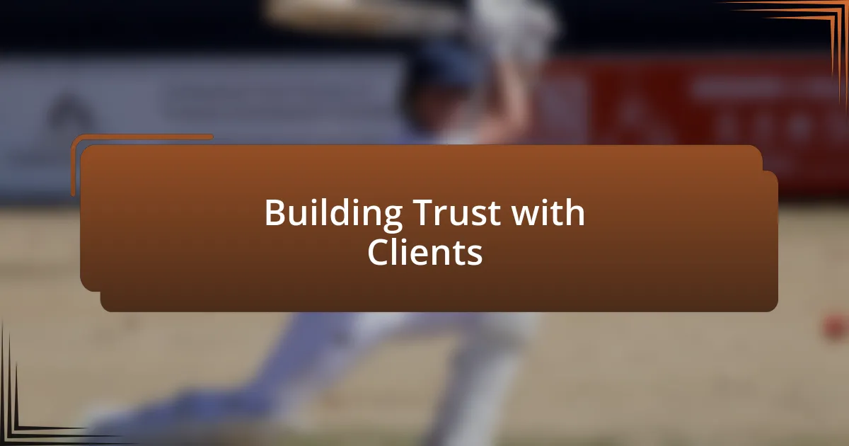 Building Trust with Clients