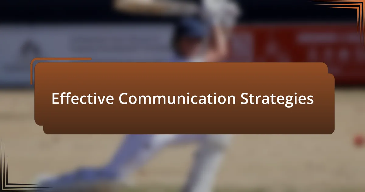 Effective Communication Strategies