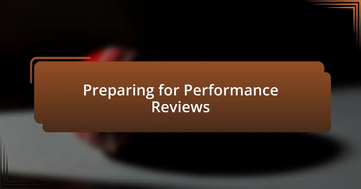 Preparing for Performance Reviews