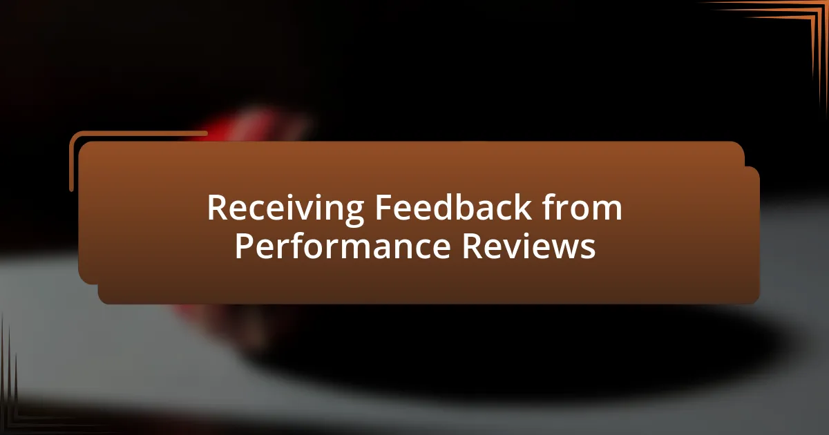 Receiving Feedback from Performance Reviews