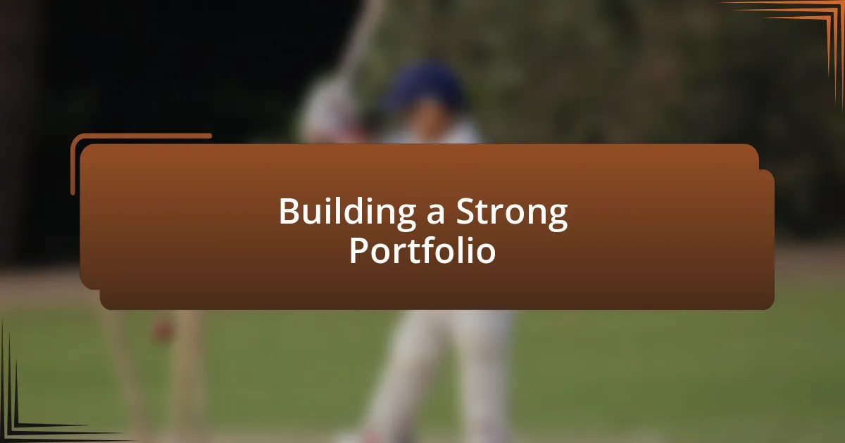 Building a Strong Portfolio