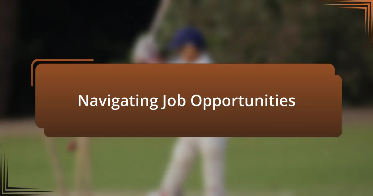 Navigating Job Opportunities