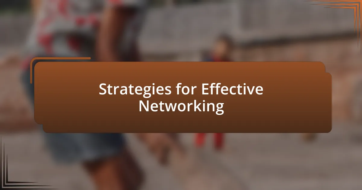 Strategies for Effective Networking