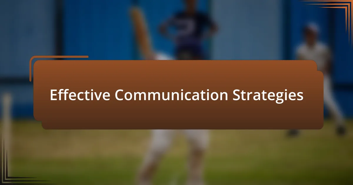 Effective Communication Strategies